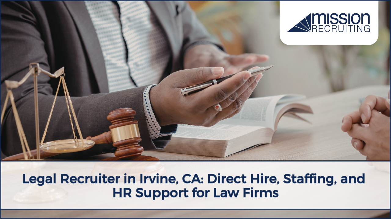 legal recruiter Irvine CA
